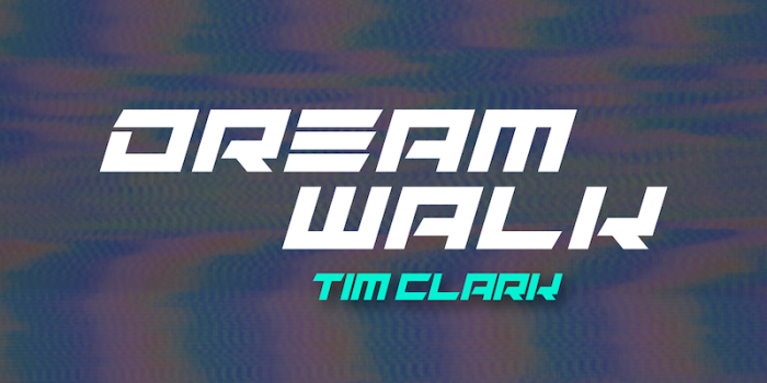 Tim Clark Is Ready To Take You On A “Dream Walk” With Hypnotic New Single