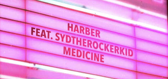 HARBER Makes Lowly Debut With Sensational Single, “Medicine”